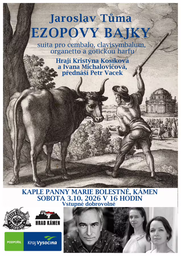 Koncert Ezopovy bajky - sobota 3. října 2026, 16:00 hodin - kaple Panny Marie Bolestné v Kámeně